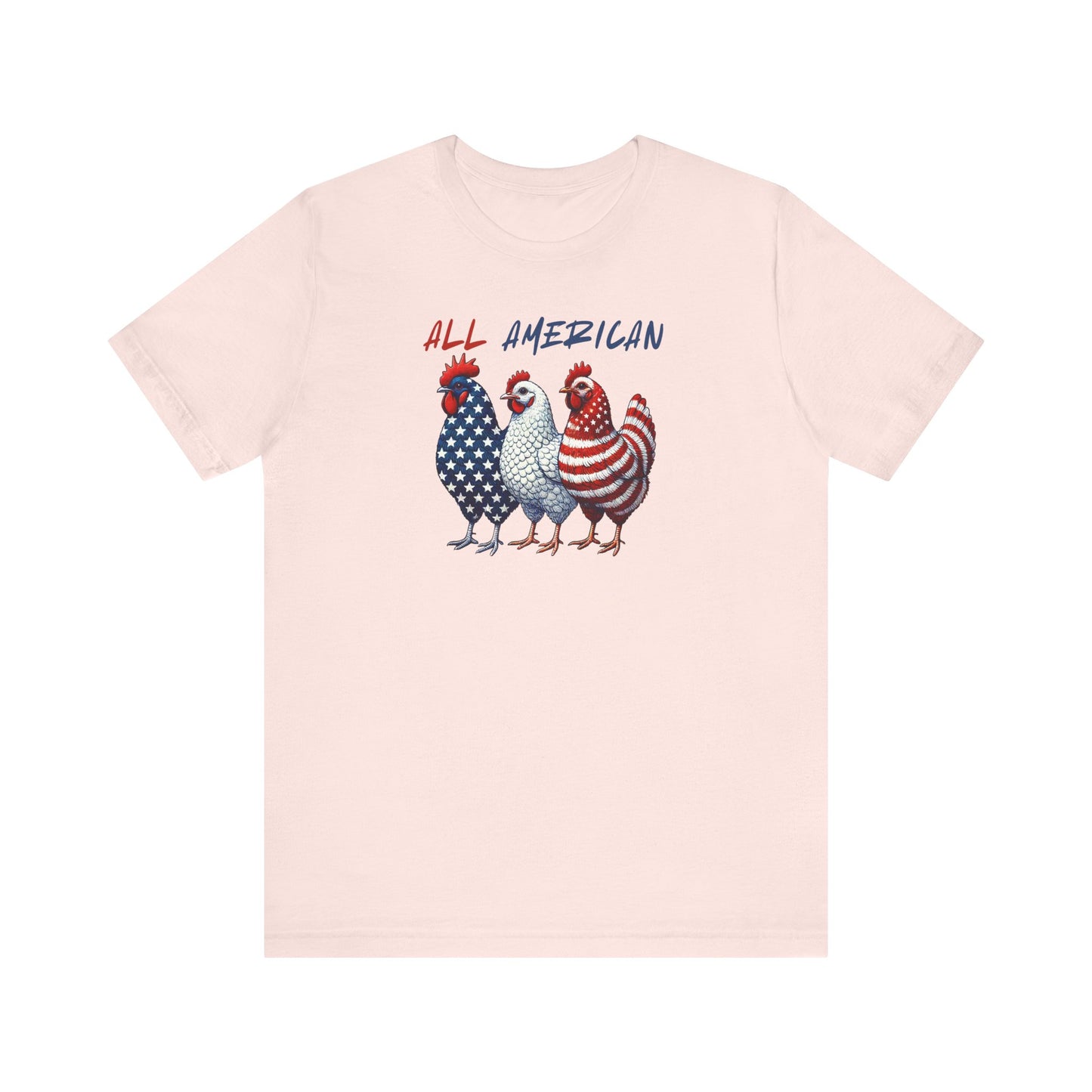 All American Chickens Tee, Patriotic T-Shirt, Gift for Chicken Lovers, Independence Day Apparel, Summer BBQ Shirt