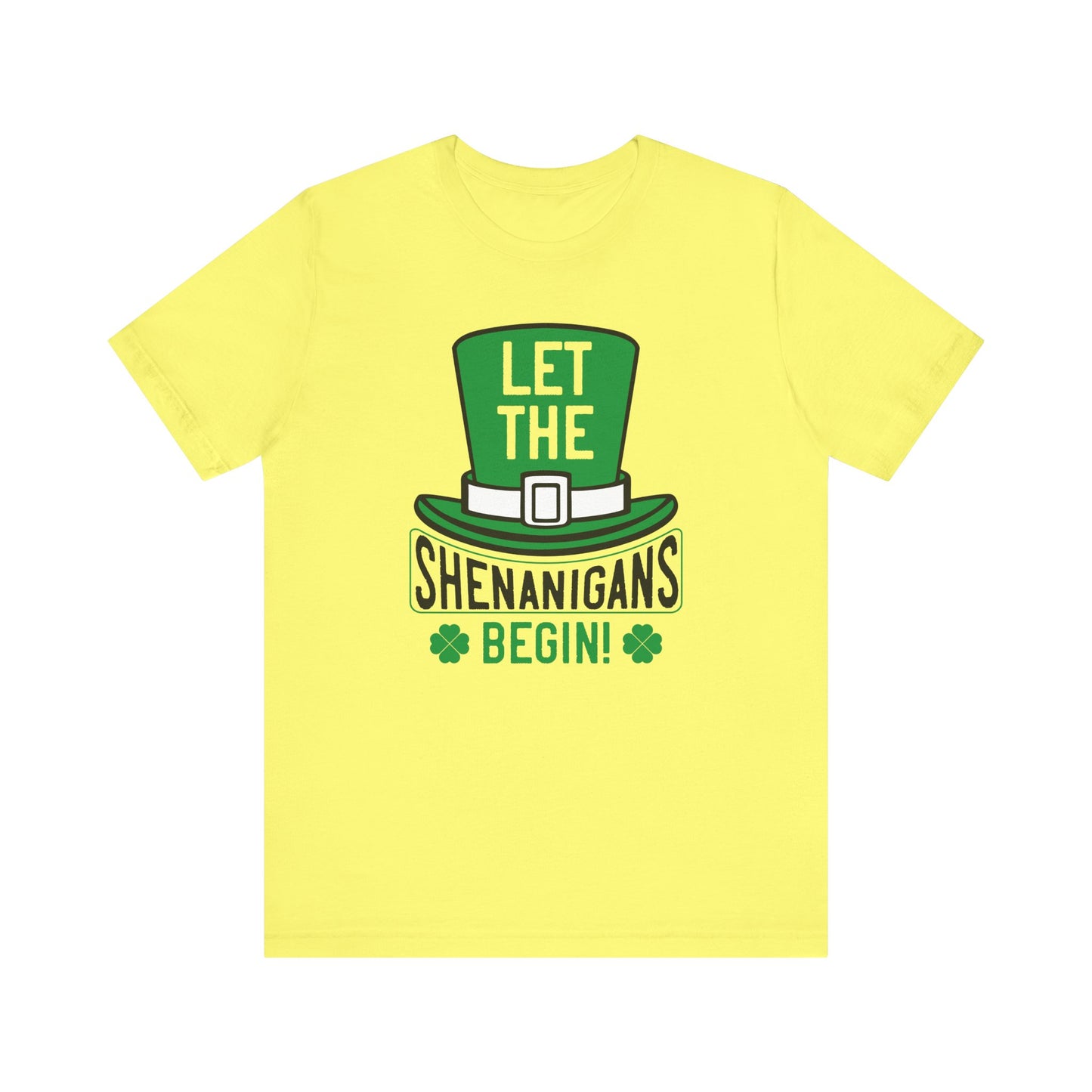 Let the Shenanigans Begin! St. Patrick's Day Unisex Jersey Tee, Irish Celebration Shirt, Fun Holiday Tee, Casual St. Paddy's Outfit