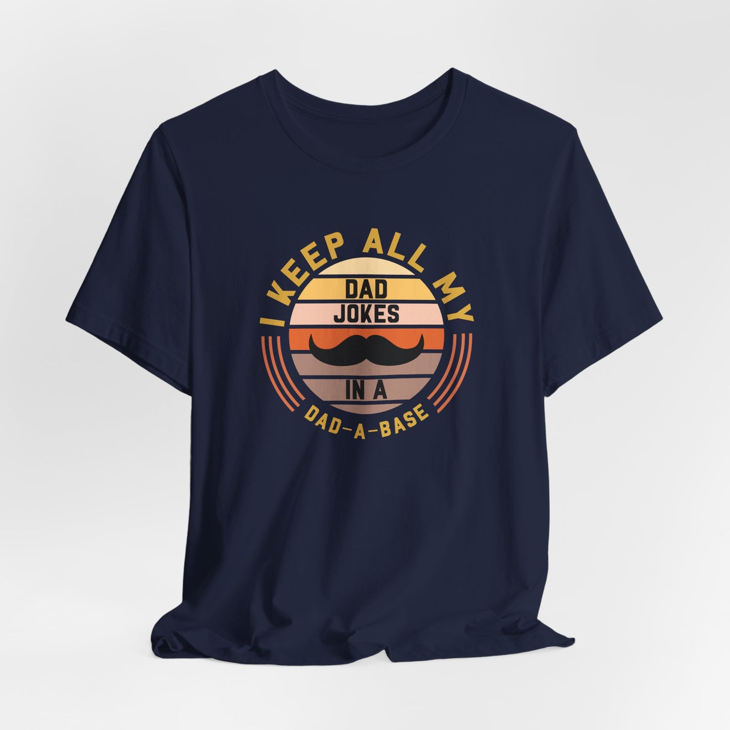 Funny Dad Jokes Tee - Perfect Gift for Father's Day, Birthday, Dad, Humor Lovers, Men's T-Shirt, Dad Shirt