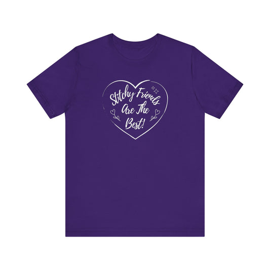Stitchy Friends Are The Best, T-Shirt, Unisex