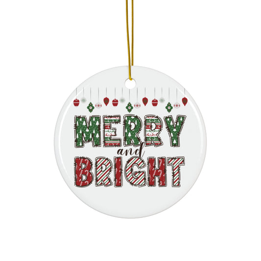 Merry and Bright, Christmas, Ceramic Ornament, Holidays, Santa