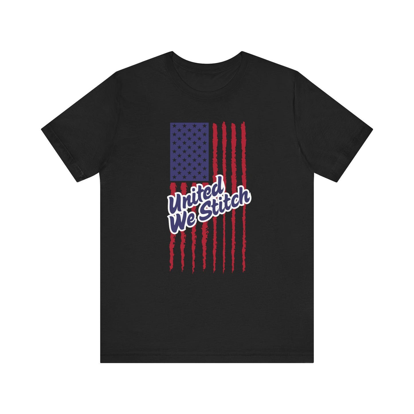 United We Stitch T-Shirt, 4th of July Tee, Independence Day, American Flag T-Shirt