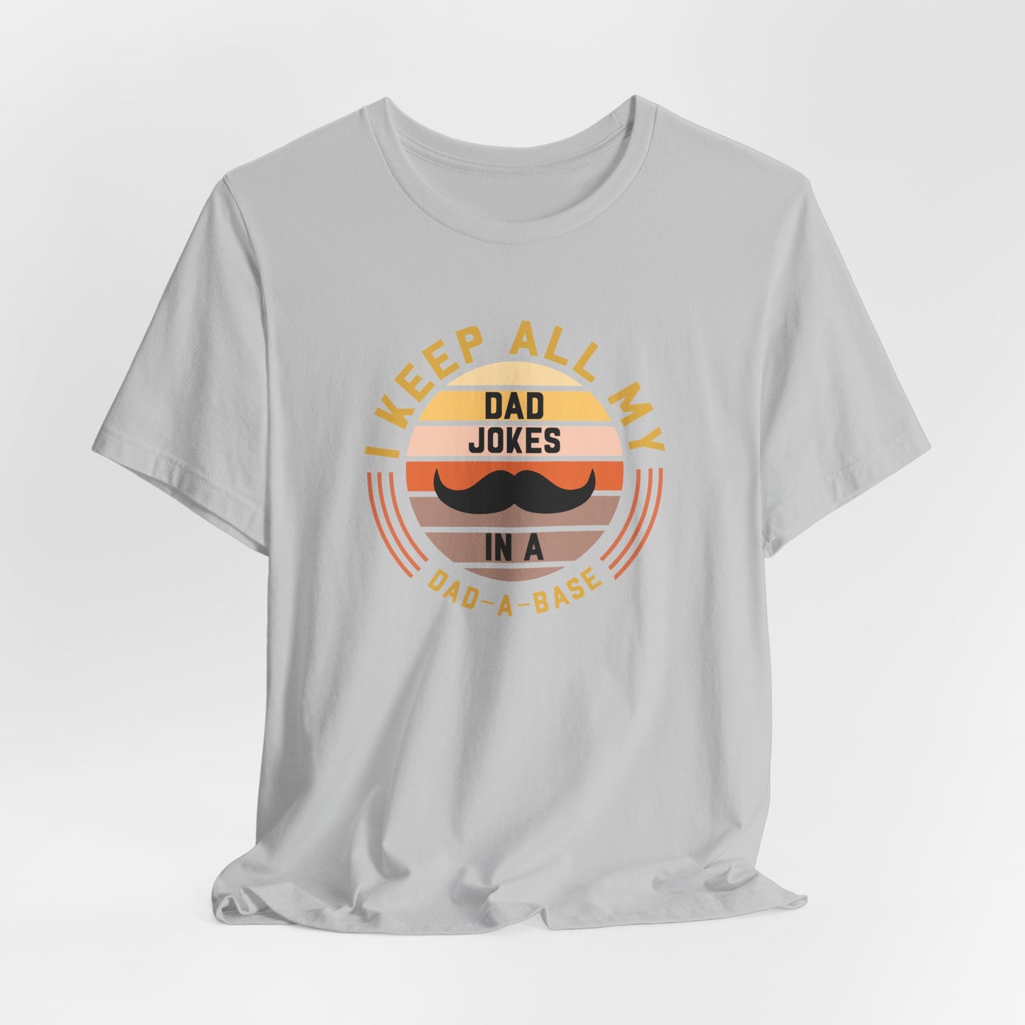 Funny Dad Jokes Tee - Perfect Gift for Father's Day, Birthday, Dad, Humor Lovers, Men's T-Shirt, Dad Shirt