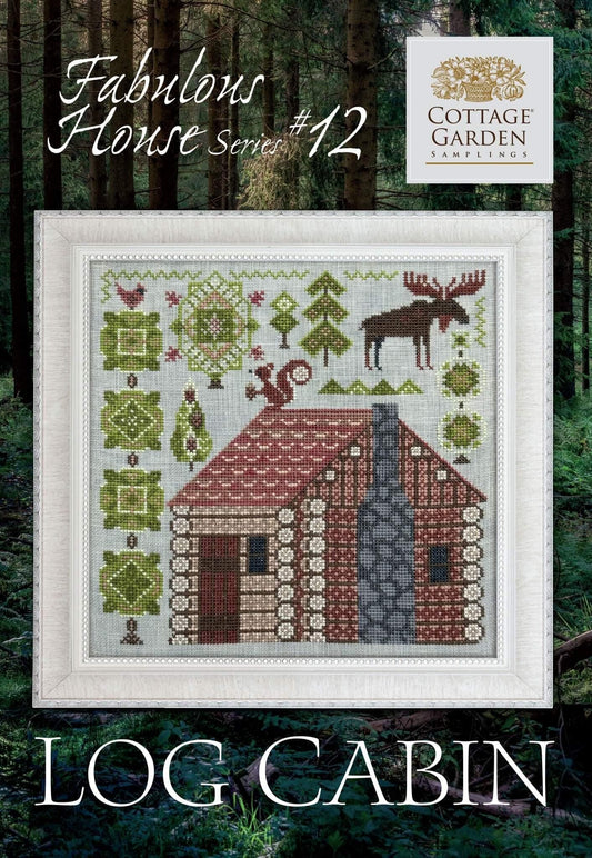Log Cabin, Cottage Garden Samplings Fabulous House Series #12, NEW, Cross Stitch Chart, Pattern, Cross Stitching