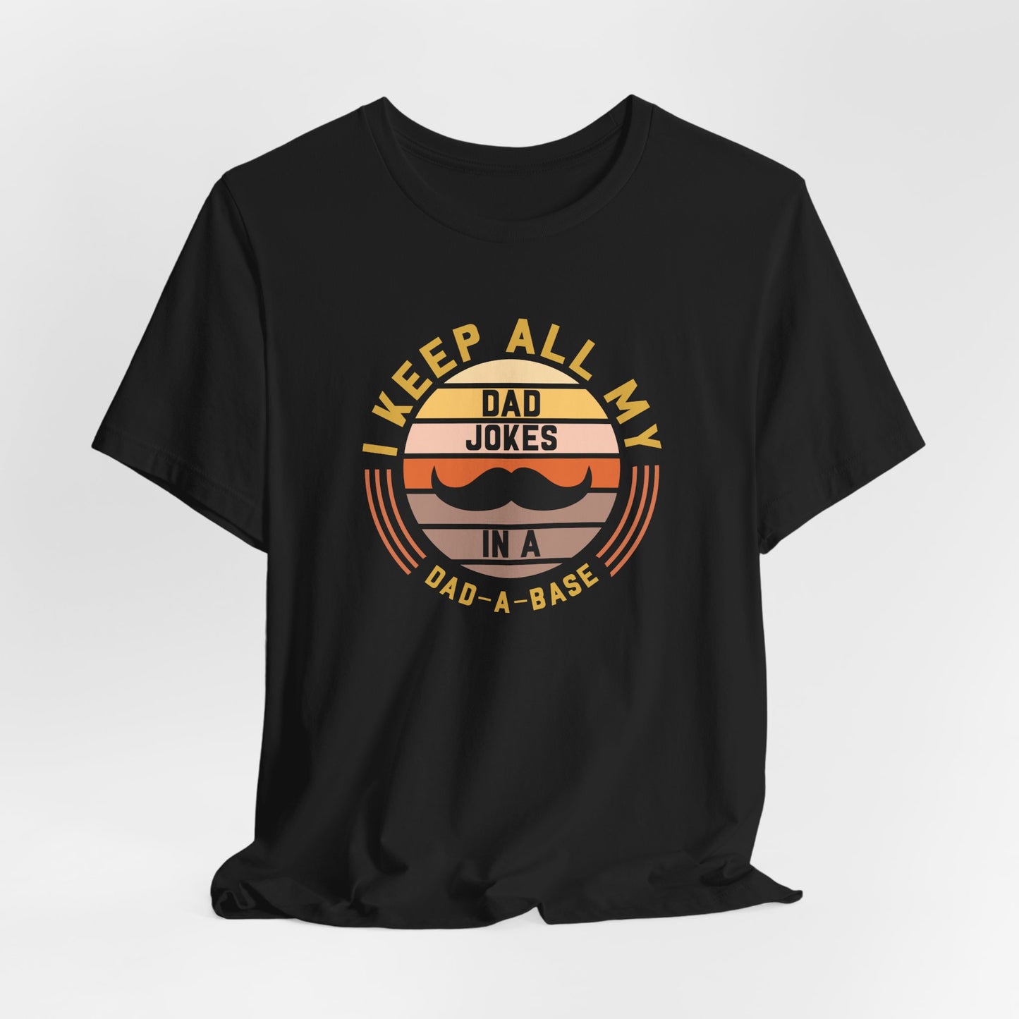 Funny Dad Jokes Tee - Perfect Gift for Father's Day, Birthday, Dad, Humor Lovers, Men's T-Shirt, Dad Shirt