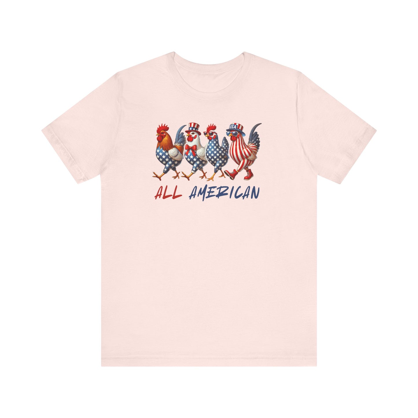 Patriotic Chickens T-Shirt, All American Chickens Tee, Patriotic T-Shirt, Gift for Chicken Lovers, Independence Day Shirt, Summer Shirt