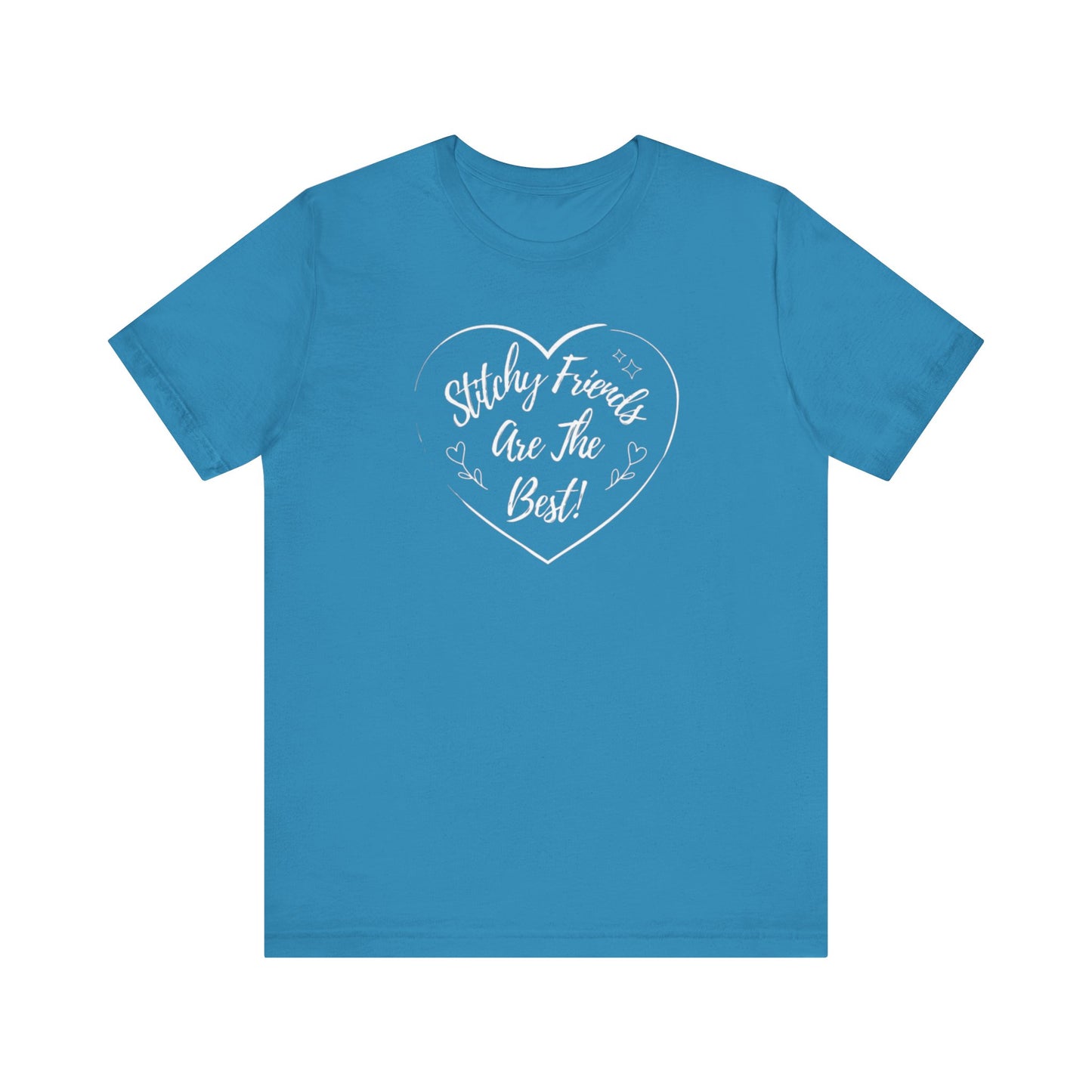 Stitchy Friends Are The Best, T-Shirt, Unisex