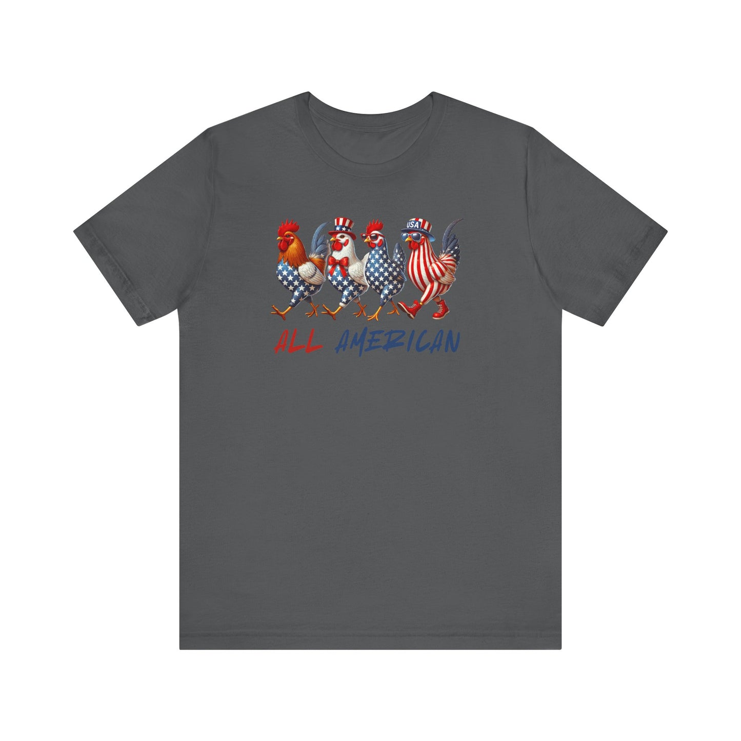 Patriotic Chickens T-Shirt, All American Chickens Tee, Patriotic T-Shirt, Gift for Chicken Lovers, Independence Day Shirt, Summer Shirt