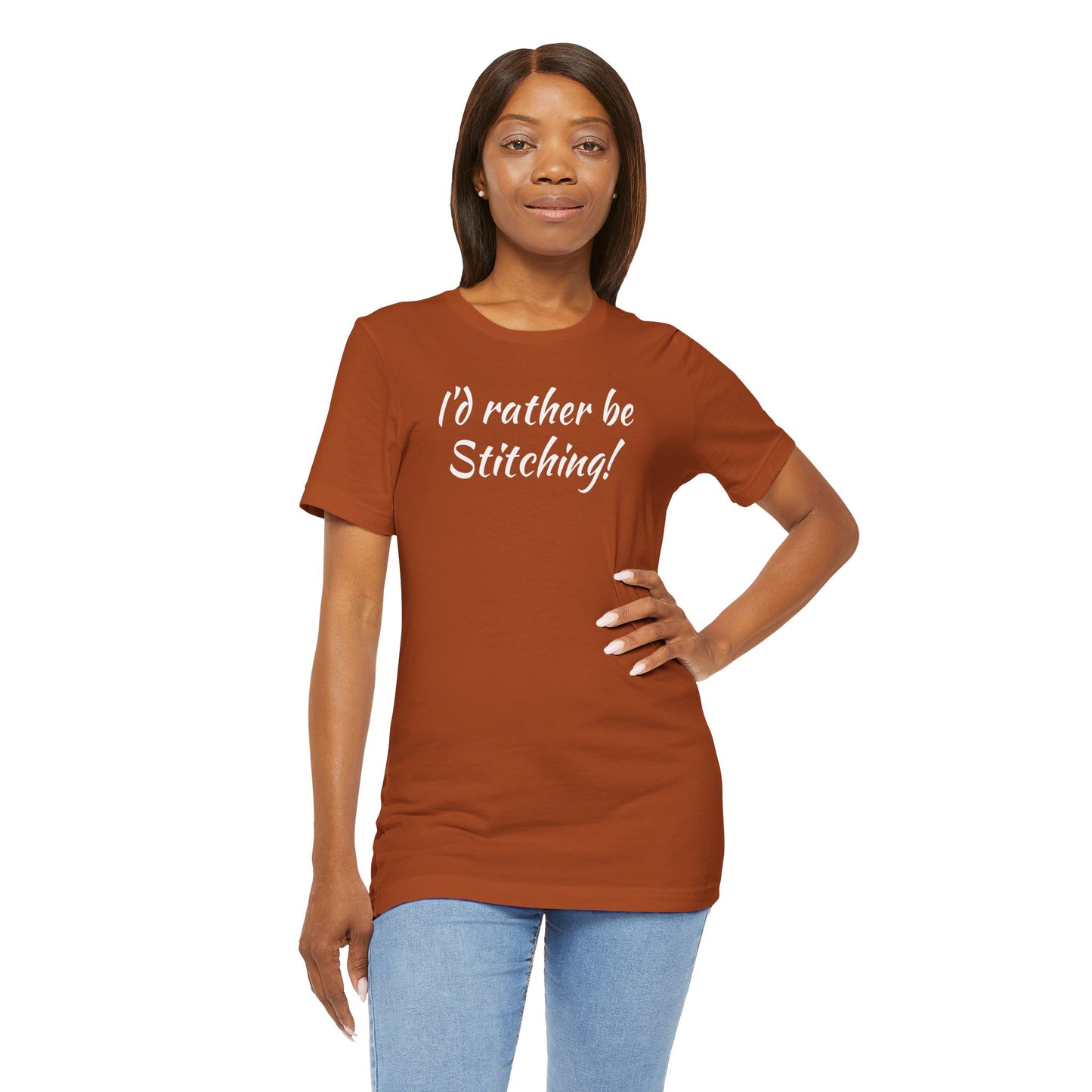 I'd Rather, Be Stitching, Cross Stitch T-Shirt, Stitching Shirt, Unisex Shirt