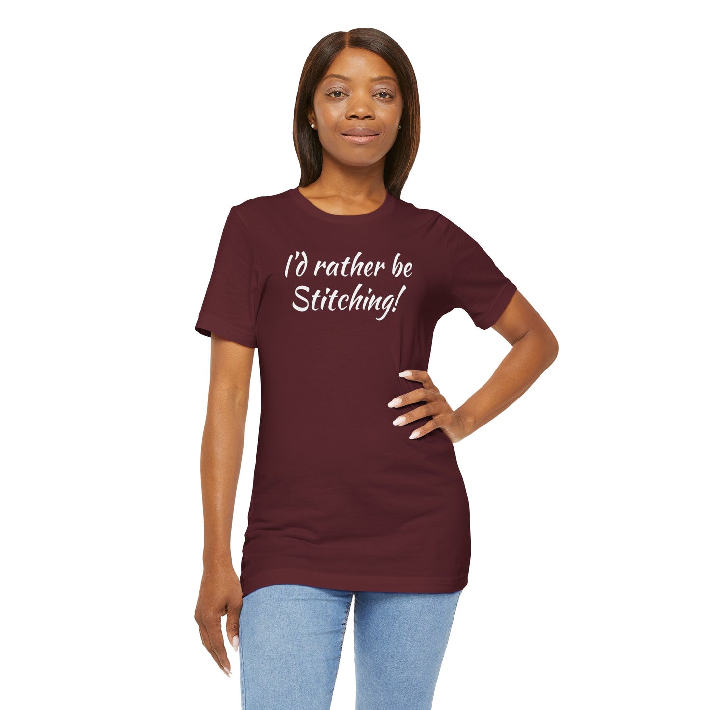 I'd Rather, Be Stitching, Cross Stitch T-Shirt, Stitching Shirt, Unisex Shirt