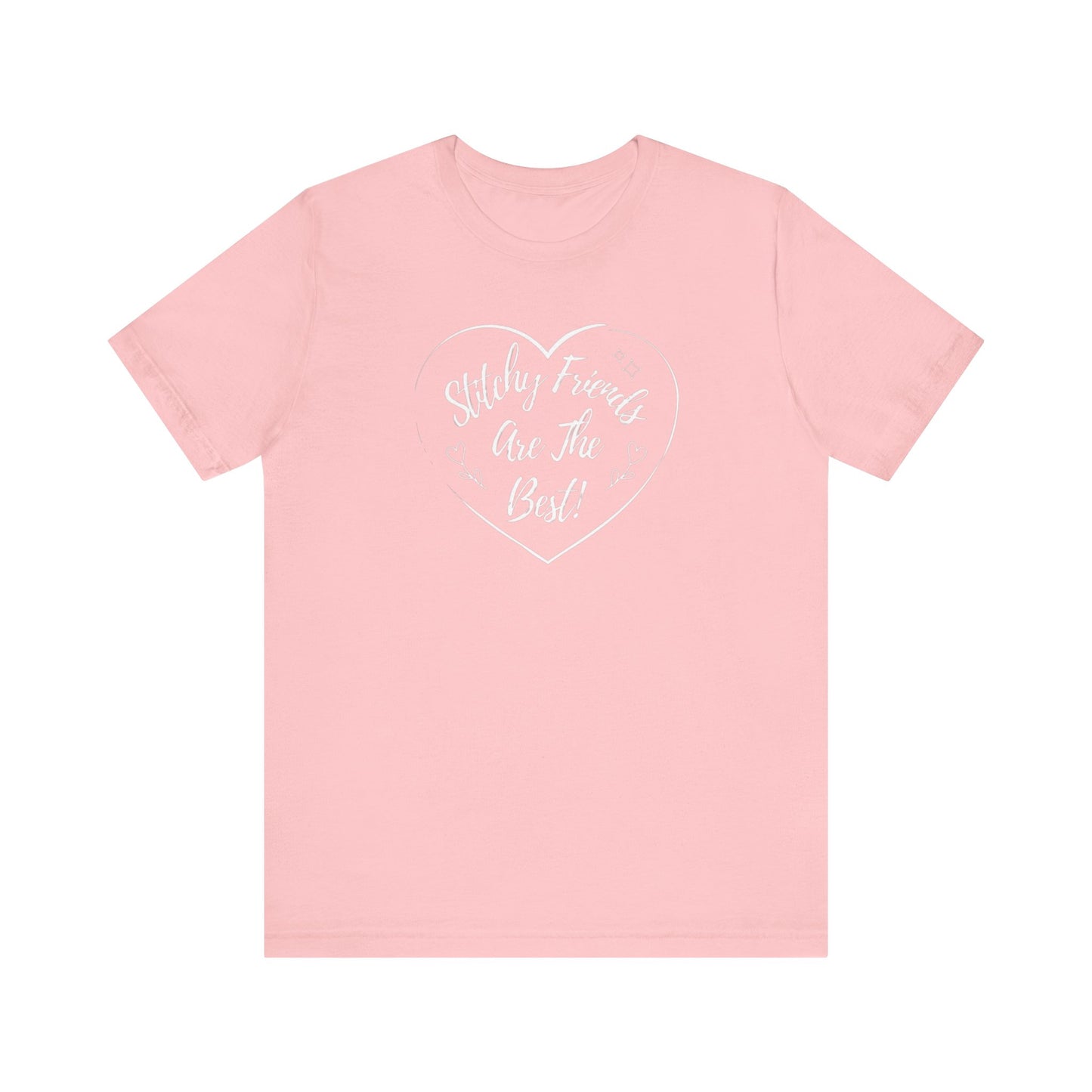 Stitchy Friends Are The Best, T-Shirt, Unisex
