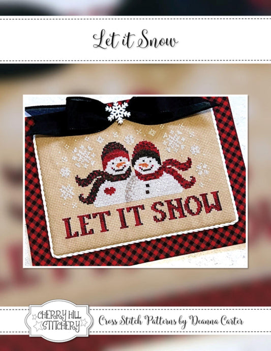 Cherry Hill Stitchery, Let It Snow, Cross Stitch Chart, Cross Stitch Pattern, Pattern Only