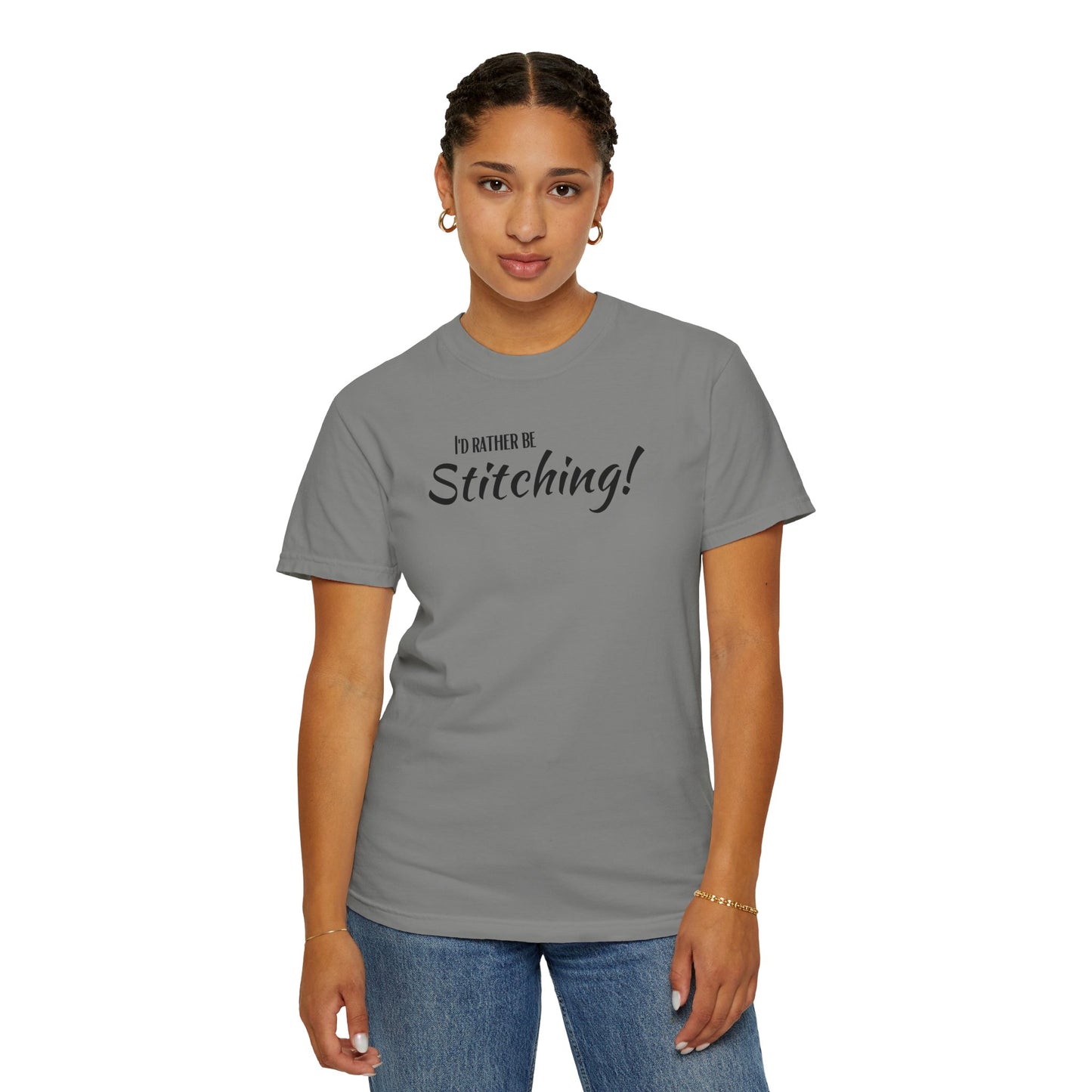 I'd Rather Be Stitching! T-Shirt, Stitching T-Shirt, Cross Stitch, Sewing T-Shirt