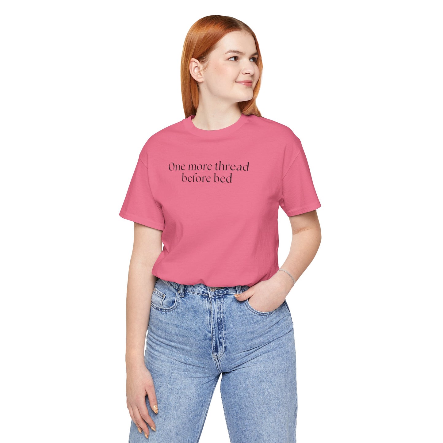 One More Thread Before Bed, Stitching Shirt, Cross Stitch Shirt, Sewing Shirt