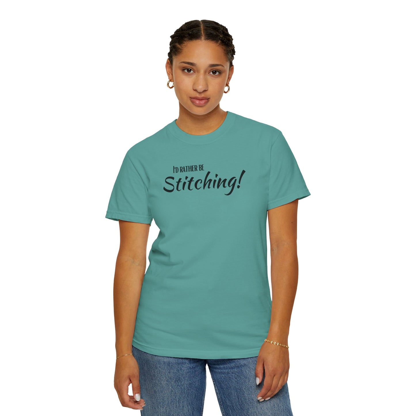 I'd Rather Be Stitching! T-Shirt, Stitching T-Shirt, Cross Stitch, Sewing T-Shirt