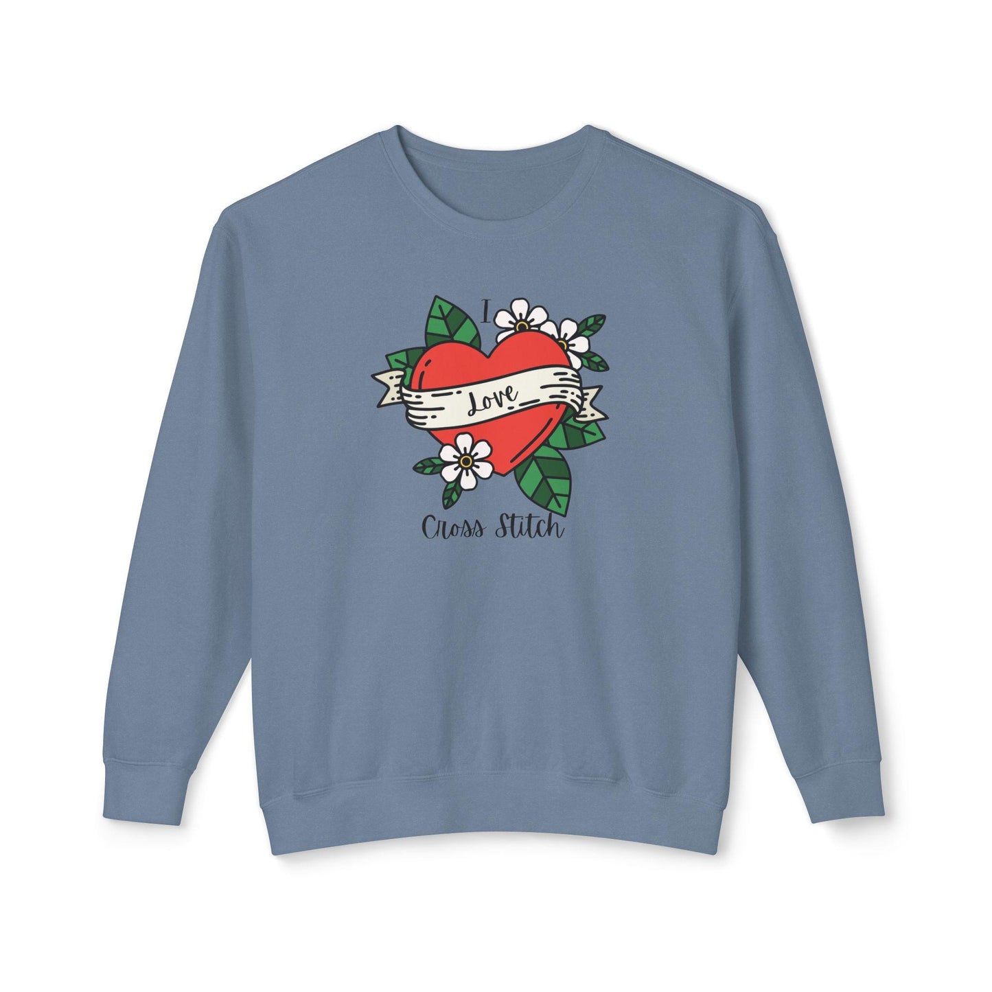 I Love Cross Stitch, Cross Stitch Apparel, Cross Stitch Sweatshirt, Crewneck Sweatshirt