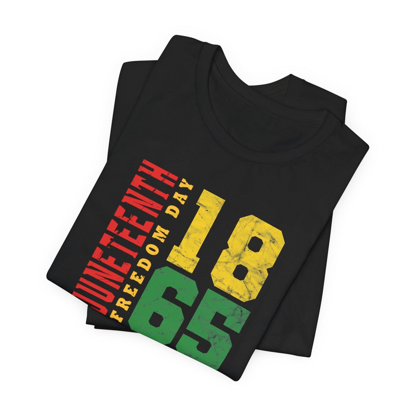 Juneteenth Freedom Day, Black History Apparel, Freedom Day Gift, Celebrating Emancipation 1865, Unisex T-Shirt
